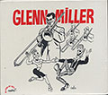 GLENN MILLER, Glenn Miller