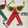 In Trio,  Michel Camilo