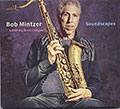 Soundscapes, Bob Mintzer
