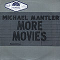 More Movies, Michael Mantler