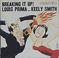 Breaking It Up !, Louis Prima