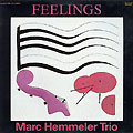 Feelings, Marc Hemmeler