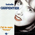 j'ai ta main, Isabelle Carpentier