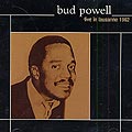 Live in Lausanne 1962, Bud Powell