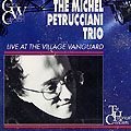 live at the village vanguard, Michel Petrucciani