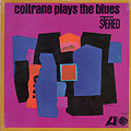 Coltrane plays the blues, John Coltrane