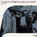 Together, Dizzy Gillespie , Charlie Parker
