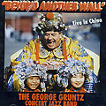 Beyond another wall - Live in China, George Gruntz