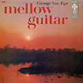 Mellow guitar, George Van Eps