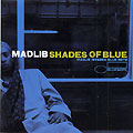 shades of blue,  Madlib
