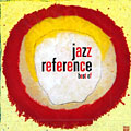Jazz Rfrence - best of,   Various Artists