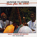 Mali: cordes anciennes,   Various Artists