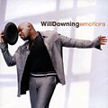 Emotions, Will Downing
