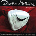 Divine Moustache - Musical tribute to the genius of Salvador Dali, Eddy Orini