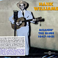 Moanin' the blues 1947 - 1951, Hank Williams