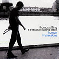 Human impressions, Thomas Siffling ,  The Public Sound Office