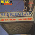 Bird at St. Nicks, Charlie Parker