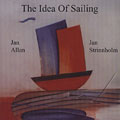 The Idea of Sailing, Jan Allan , Jan Strinnholm
