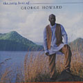 The Very Best Of George Howard, George Howard