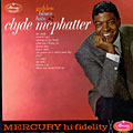 Golden Blues Hits, Clyde McPhatter