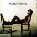 Piece by piece, Katie Melua