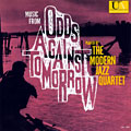 Odds against tomorrow,  Modern Jazz Quartet