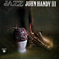 Jazz, John Handy