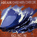 Peace / pace / paix, Andr Jaume