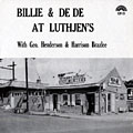 Billie & De De At Luthjen's, Billy Pierce , Dee Dee Pierce