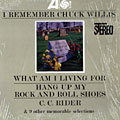 I Remember Chuck Willis, Chuck Willis