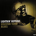 Houston Town Blues, Lightning Hopkins