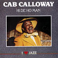 Hi De Ho Man, Cab Calloway