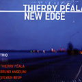 new edge, Thierry Peala