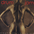 Drum Jam,  Grupo Exploracion