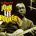 the boogie man, John Lee Hooker