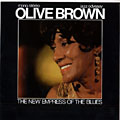 the new empress of the blues, Olive Brown