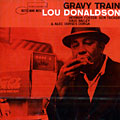 Gravy train, Lou Donaldson