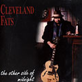 The other side of midnight, Cleveland Fats