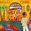 Sahara Lounge, Bahia El Idrissi , Ilhan Ersahin ,  Sharif , Nabiha Yazbeck