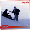 Ishumar - Musique touar�gue de r�sistance, Hasso Akotey ,  Bambino ,  Terakaft ,  Tinariwen