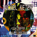 Nickel-Keter, Yochk'o Seffer