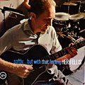 Softly...but with that feeling, Herb Ellis