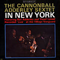 In New York, Cannonball Adderley
