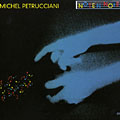 Note'n notes, Michel Petrucciani