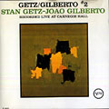 Getz / Gilberto #2, Stan Getz , Joao Gilberto