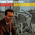 Caution! Men swinging, Dennis Farnon