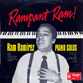 Rampant Ram, Ram Ramirez