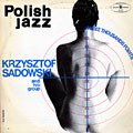 Polish Jazz - Three thousands points, Krzysztof Sadowski