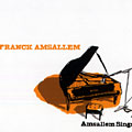 Amsallem Sings, Franck Amsallem