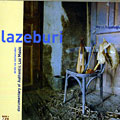 Lazeburi, Birol Topaloglu